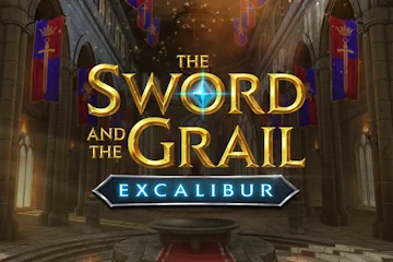The Sword and the Grail Excalibur Slot Game