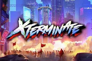 Xterminate Slot Game